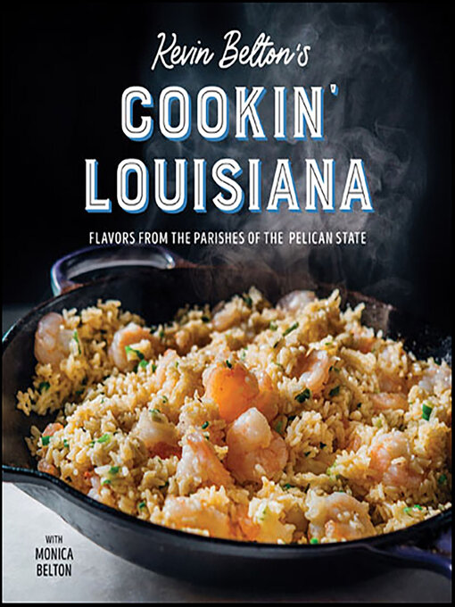 Title details for Kevin Belton's Cookin' Louisiana by Kevin Belton - Available